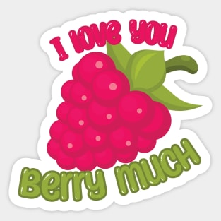 I Love You BERRY Much Sticker